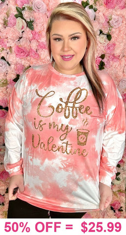 'Coffee is My Valentine' long sleeve top