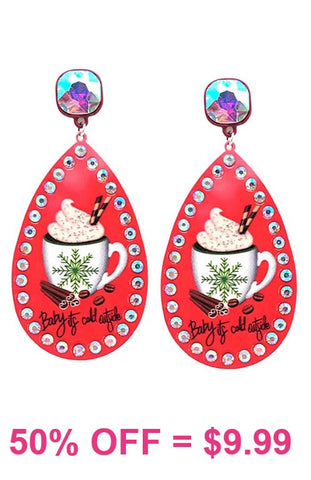 Baby It's Cold Outside  bling earrings